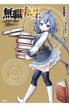 Coperta cărții 'Mushoku Tensei: Roxy Gets Serious Vol. 5 - Rifujin Na Magonote'