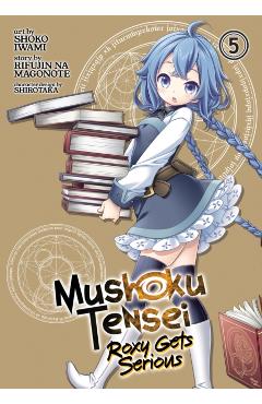 Mushoku Tensei: Roxy Gets Serious Vol. 5 - Rifujin Na Magonote