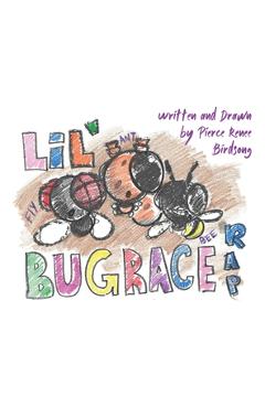 Poza produsului Lil' Bug Race Rap - Pierce Renee Birdsong