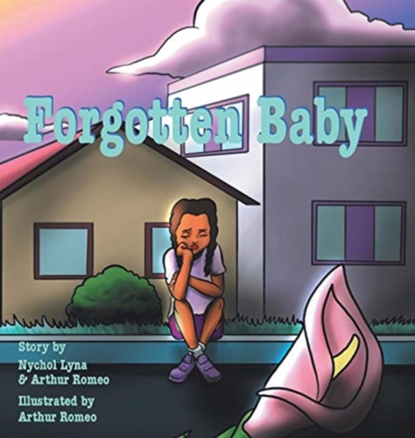 Forgotten Baby - Nychol Lyna