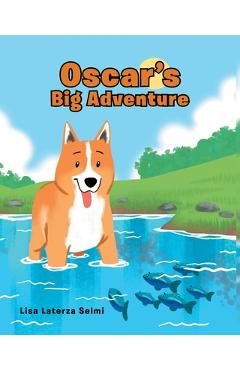 Poza produsului Oscar's Big Adventure - Lisa Laterza Selmi