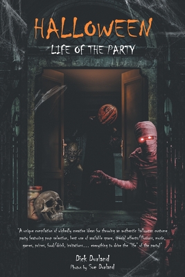 Halloween: Life of the Party - Dick Durland
