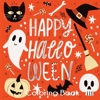 Happy Halloween Coloring Book: Cute Halloween Coloring Pages for Kids - Blue Wave Press