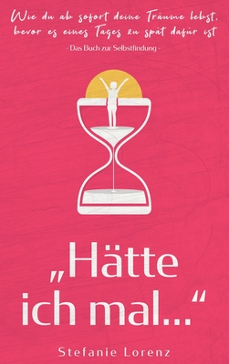 Das Buch zur Selbstfindung: 