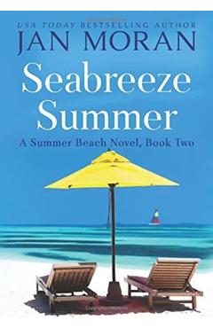 Seabreeze Summer - Jan Moran