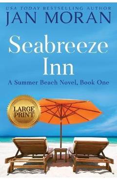 Poza produsului Seabreeze Inn - Jan Moran
