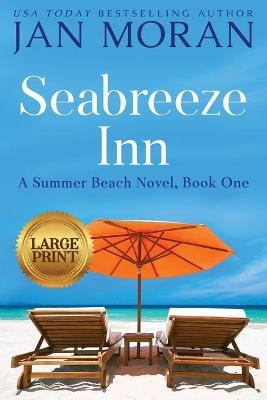 Seabreeze Inn - Jan Moran
