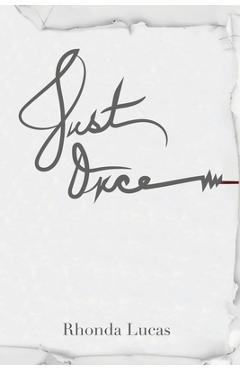 Poza produsului Just Once - Rhonda Lucas