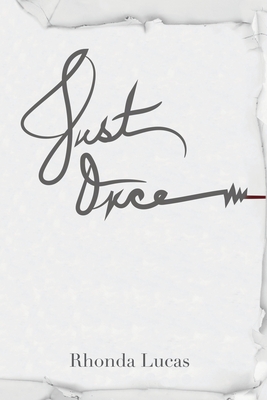 Coperta cărții 'Just Once - Rhonda Lucas'