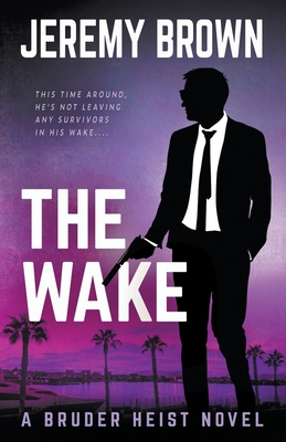 Coperta cărții 'The Wake - Jeremy Brown'