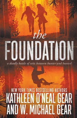 The Foundation - W. Michael Gear
