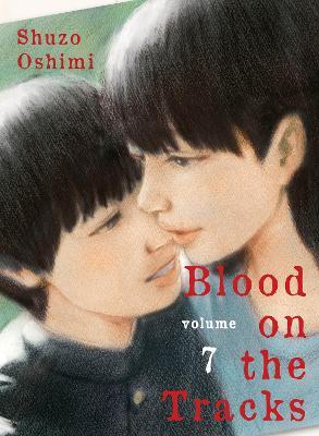 Blood on the Tracks, Volume 7 - Shuzo Oshimi