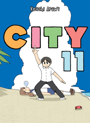 City, Volume 11 - Keiichi Arawi