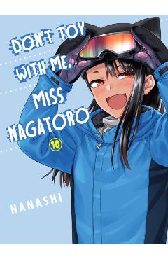 Don't Toy with Me, Miss Nagatoro, Volume 10 - Nanashi