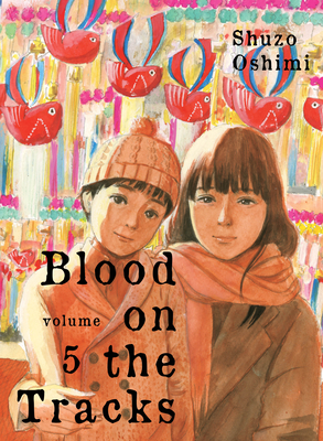 Blood on the Tracks, Volume 5 - Shuzo Oshimi