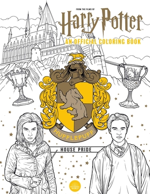 Harry Potter: Hufflepuff House Pride: The Official Coloring Book: (Gifts Books for Harry Potter Fans, Adult Coloring Books) - Insight Editions
