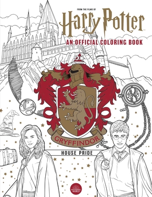 Harry Potter: Gryffindor House Pride: The Official Coloring Book: (Gifts Books for Harry Potter Fans, Adult Coloring Books) - Insight Editions