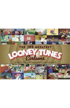 The 100 Greatest Looney Tunes Cartoons - Jerry Beck
