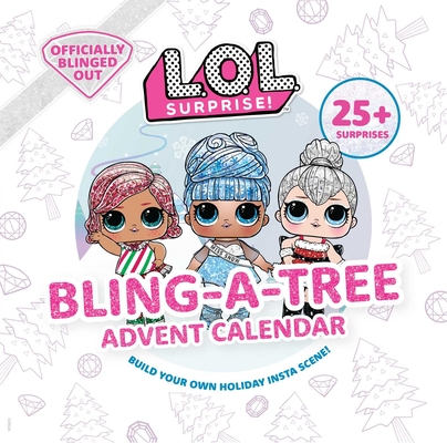 L.O.L. Surprise! Bling-A-Tree Advent Calendar: (Lol Surprise, Trim a Tree, Craft Kit, 25+ Surprises, L.O.L. for Girls Aged 6+) - Insight Kids