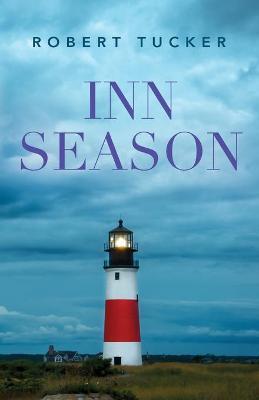 Inn Season - Robert Tucker