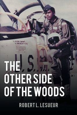 The Other Side of the Woods - Robert L. Lesueur