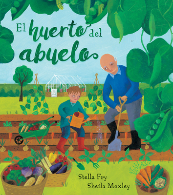 El Huerto del Abuelo - Stella Fry