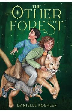 Coperta cărții 'The Other Forest - Danielle Koehler'