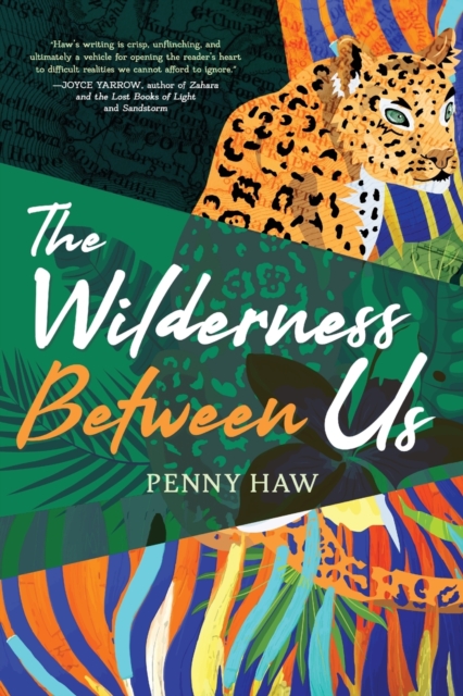 The Wilderness Between Us - Penny Haw