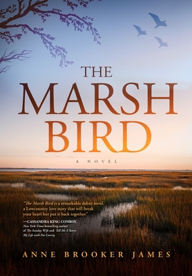 The Marsh Bird - Anne Brooker James