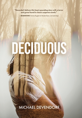 Deciduous - Michael Devendorf