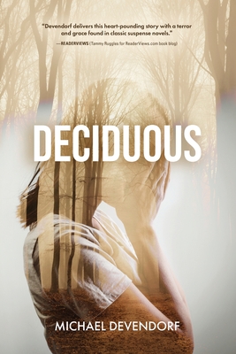 Deciduous - Michael Devendorf