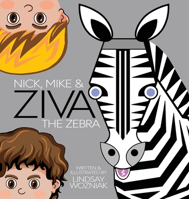 Nick, Mike and Ziva the Zebra - Lindsay Wozniak