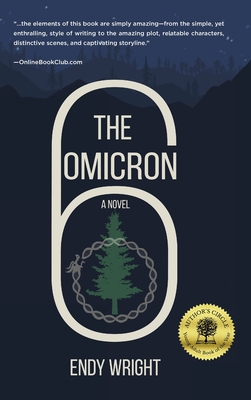 The Omicron Six - Endy Wright