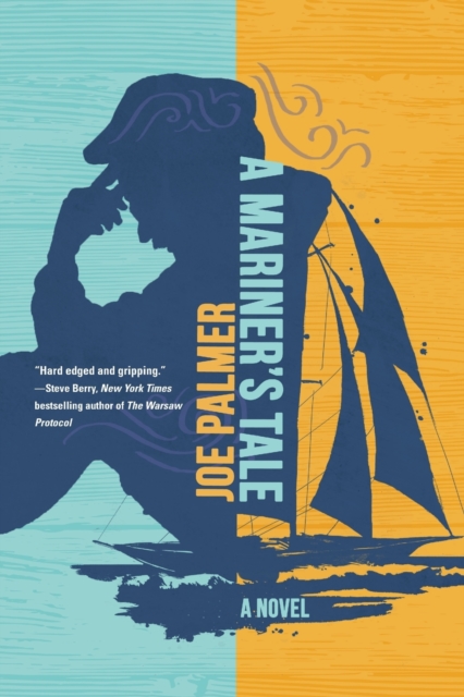 A Mariner's Tale - Joe Palmer