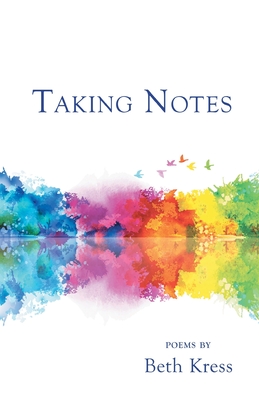 Taking Notes - Beth Kress