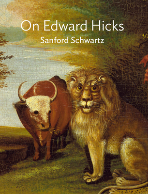 On Edward Hicks - Edward Hicks