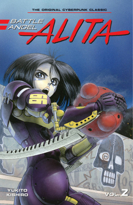 Battle Angel Alita 2 (Paperback) - Yukito Kishiro