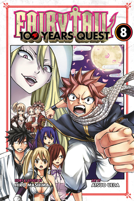 Fairy Tail: 100 Years Quest 8 - Hiro Mashima