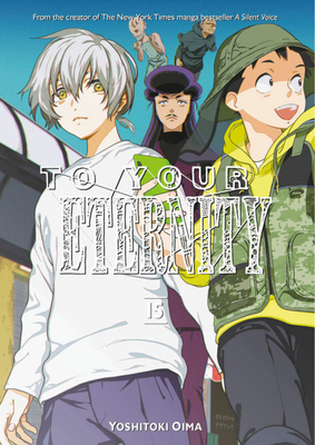 To Your Eternity 15 - Yoshitoki Oima