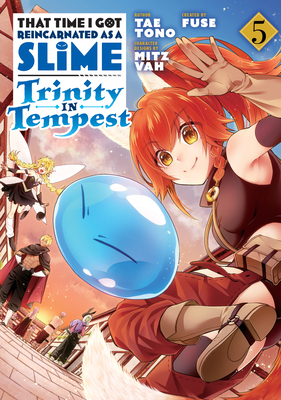 That Time I Got Reincarnated as a Slime: Trinity in Tempest (Manga) 5 - Fuse