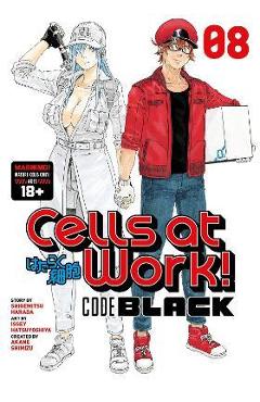 Coperta cărții 'Cells at Work! Code Black 8 - Shigemitsu Harada'