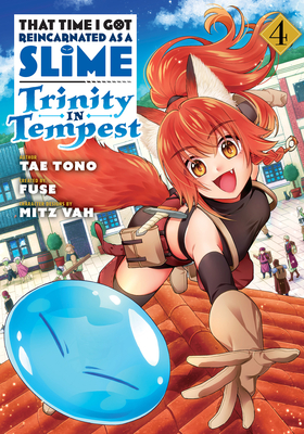 That Time I Got Reincarnated as a Slime: Trinity in Tempest (Manga) 4 - Fuse