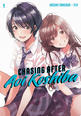 Chasing After Aoi Koshiba 1 - Hazuki Takeoka