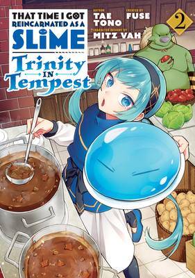 That Time I Got Reincarnated as a Slime: Trinity in Tempest (Manga) 2 - Fuse