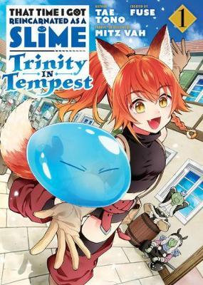 That Time I Got Reincarnated as a Slime: Trinity in Tempest (Manga) 1 - Fuse