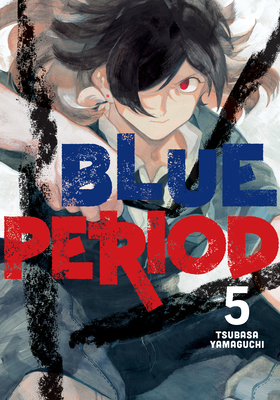 Blue Period 5 - Tsubasa Yamaguchi