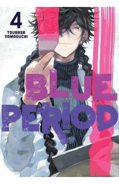 Coperta cărții 'Blue Period 4 - Tsubasa Yamaguchi'
