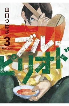 Coperta cărții 'Blue Period 3 - Tsubasa Yamaguchi'