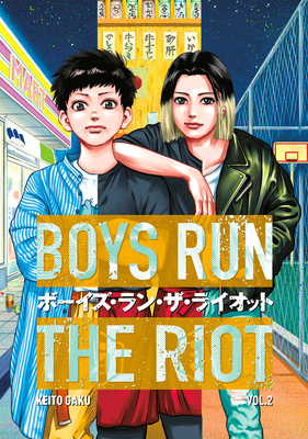 Boys Run the Riot 2 - Keito Gaku