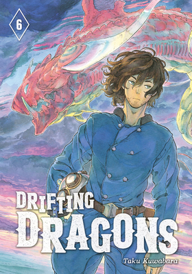 Drifting Dragons 6 - Taku Kuwabara